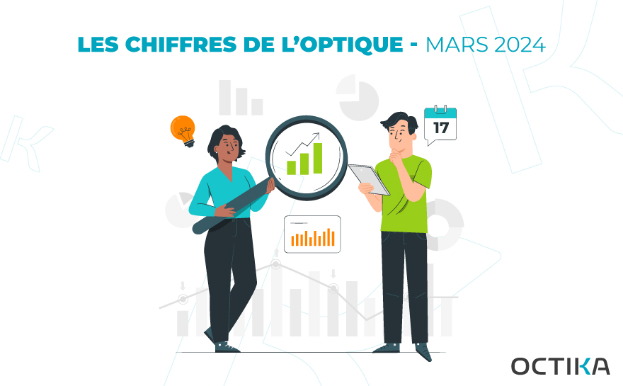 Les chiffres de l'optique - Mars 2024​