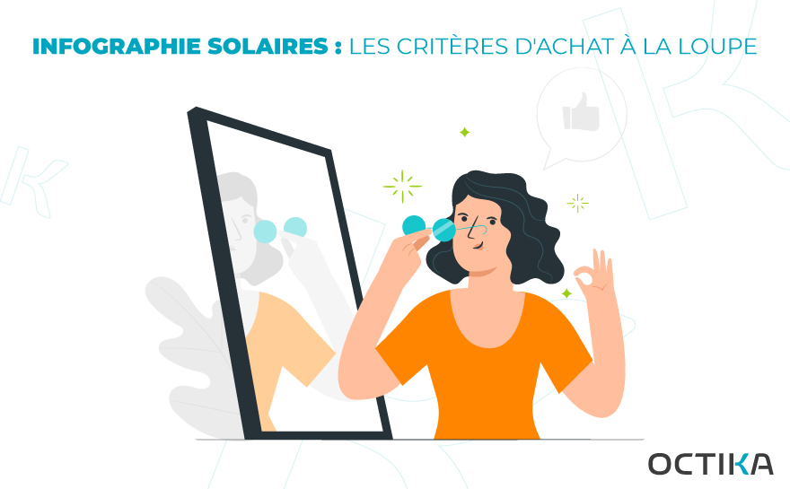 Infographie solaires : les critères d'achat à la loupe​