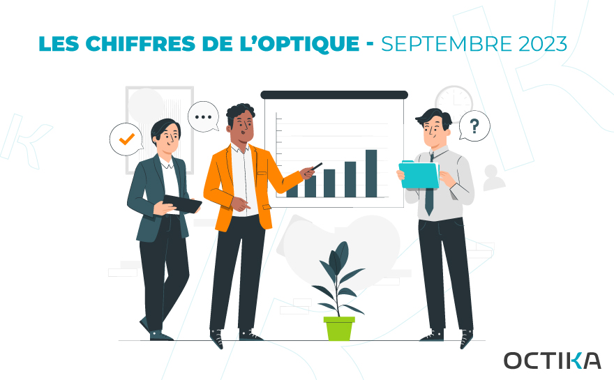 Les chiffres de l'optique - Septembre 2023​